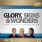 Glory, Signs, & Wonders Vol 12 (Conference 6 DVD Set) by Matt Sorger, Patricia King, David Hogan Glory, Signs, & Wonders Vol 12 (Conference 6 DVD Set) by Matt Sorger, Patricia King, David Hogan